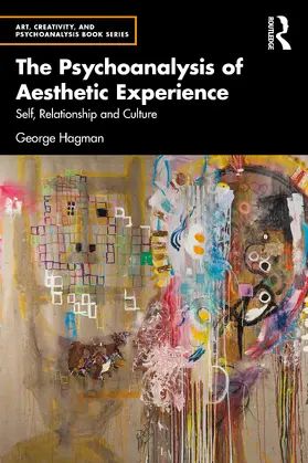 Hagman |  The Psychoanalysis of Aesthetic Experience | Buch |  Sack Fachmedien