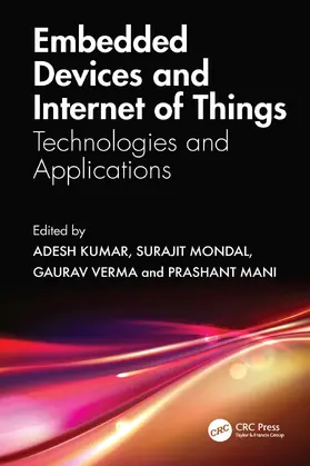 Kumar / Mondal / Verma |  Embedded Devices and Internet of Things | Buch |  Sack Fachmedien