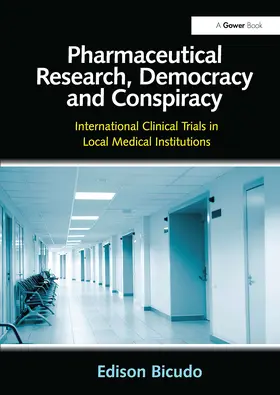 Bicudo |  Pharmaceutical Research, Democracy and Conspiracy | Buch |  Sack Fachmedien