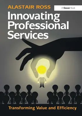 Ross |  Innovating Professional Services | Buch |  Sack Fachmedien