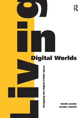 Jacobs / Cooper |  Living in Digital Worlds | Buch |  Sack Fachmedien