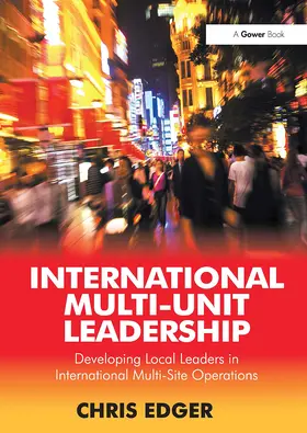 Edger |  International Multi-Unit Leadership | Buch |  Sack Fachmedien