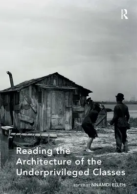 Elleh | Reading the Architecture of the Underprivileged Classes | Buch | 978-1-032-83752-9 | www.sack.de