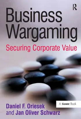 Oriesek / Schwarz | Business Wargaming | Buch | 978-1-032-83811-3 | www.sack.de