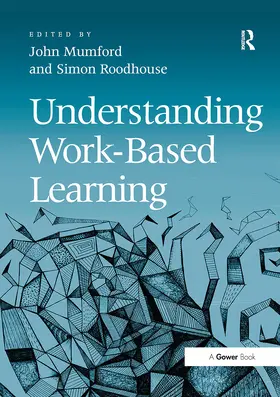 Mumford / Roodhouse |  Understanding Work-Based Learning | Buch |  Sack Fachmedien