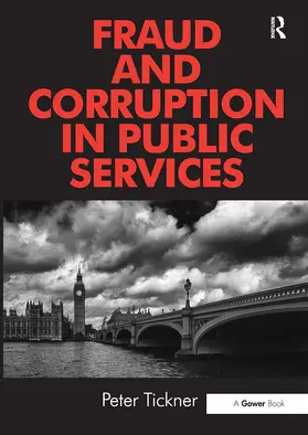 Tickner |  Fraud and Corruption in Public Services | Buch |  Sack Fachmedien