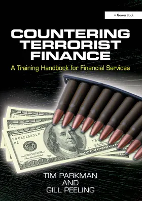Parkman / Peeling |  Countering Terrorist Finance | Buch |  Sack Fachmedien