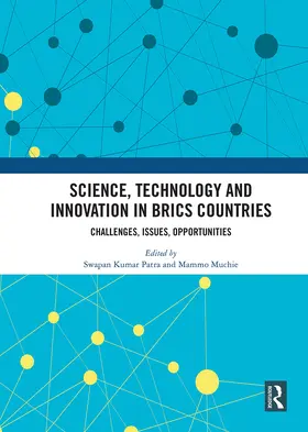 Patra / Muchie |  Science, Technology and Innovation in BRICS Countries | Buch |  Sack Fachmedien