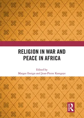 Ensign / Karegeye |  Religion in War and Peace in Africa | Buch |  Sack Fachmedien