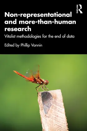 Vannini | Non-representational and more-than-human research | Buch | 978-1-032-84091-8 | www.sack.de