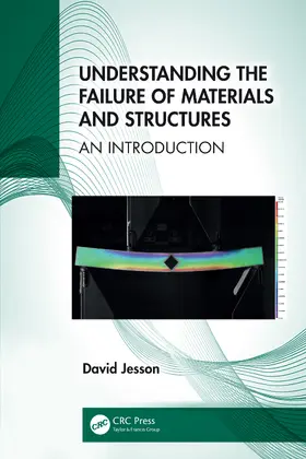 Jesson |  Understanding the Failure of Materials and Structures | Buch |  Sack Fachmedien