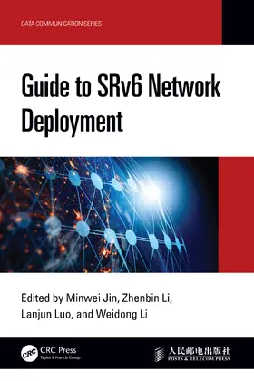 Jin / Li / Luo |  Guide to SRv6 Network Deployment | Buch |  Sack Fachmedien