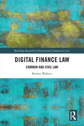 Walters |  Digital Finance Law | Buch |  Sack Fachmedien