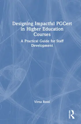 Rossi |  Designing Impactful PGCert in Higher Education Courses | Buch |  Sack Fachmedien