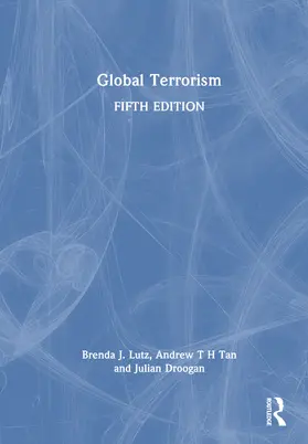 Lutz / Tan / Droogan | Global Terrorism | Buch | 978-1-032-84247-9 | www.sack.de