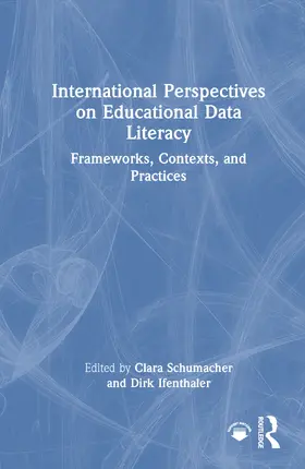 Schumacher / Ifenthaler |  International Perspectives on Educational Data Literacy | Buch |  Sack Fachmedien