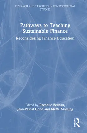 Gond / Belinga / Morsing |  Pathways to Teaching Sustainable Finance | Buch |  Sack Fachmedien