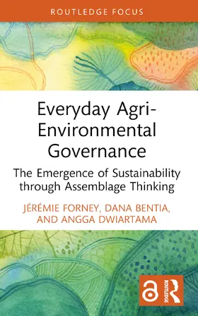 Forney / Bentia / Dwiartama |  Everyday Agri-Environmental Governance | Buch |  Sack Fachmedien