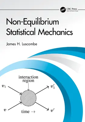 Luscombe |  Non-Equilibrium Statistical Mechanics | Buch |  Sack Fachmedien