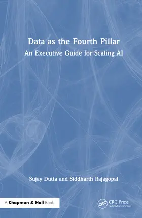 Rajagopal / Dutta |  Data as the Fourth Pillar | Buch |  Sack Fachmedien