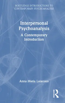 Loiacono |  Interpersonal Psychoanalysis | Buch |  Sack Fachmedien