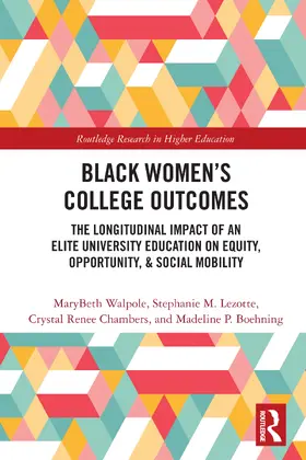 Walpole / M. Lezotte / Renee Chambers | Black Women's College Outcomes | Buch | 978-1-032-84476-3 | www.sack.de