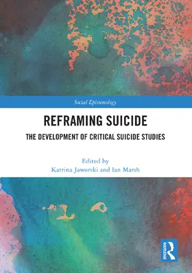 Jaworski / Marsh | Reframing Suicide | Buch | 978-1-032-84491-6 | www.sack.de