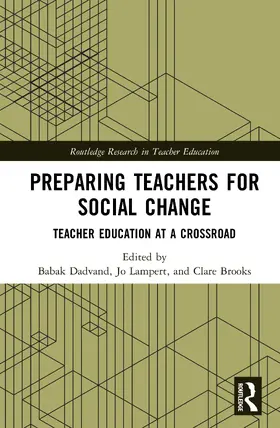 Dadvand / Brooks / Lampert |  Preparing Teachers for Social Change | Buch |  Sack Fachmedien