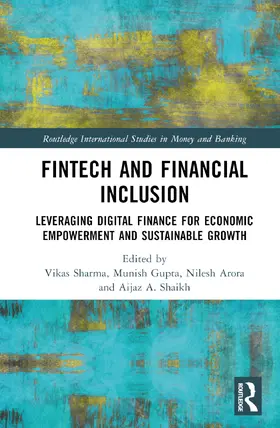 Sharma / Gupta / Arora |  FinTech and Financial Inclusion | Buch |  Sack Fachmedien