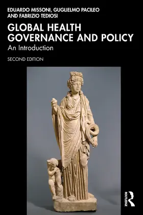 Missoni / Pacileo / Tediosi |  Global Health Governance and Policy | Buch |  Sack Fachmedien