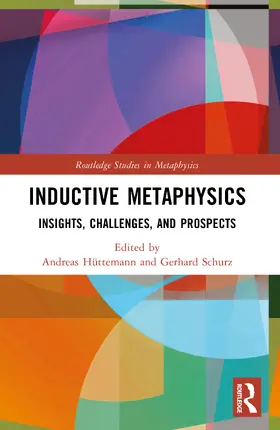 Hüttemann / Schurz |  Inductive Metaphysics | Buch |  Sack Fachmedien