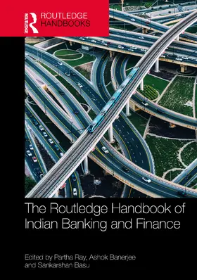 Ray / Banerjee / Basu |  The Routledge Handbook of Indian Banking and Finance | Buch |  Sack Fachmedien