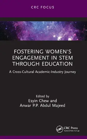 Chew / Abdul Majeed |  Fostering Women's Engagement in STEM Through Education | Buch |  Sack Fachmedien