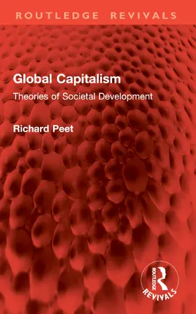 Peet | Global Capitalism | Buch | 978-1-032-84883-9 | www.sack.de