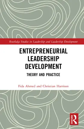 Ahmed / Harrison |  Entrepreneurial Leadership Development | Buch |  Sack Fachmedien