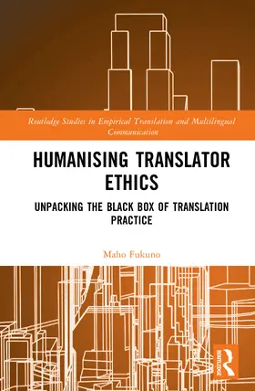 Fukuno |  Humanising Translator Ethics | Buch |  Sack Fachmedien