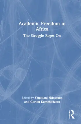 Ndasauka / Kamchedzera | Academic Freedom in Africa | Buch | 978-1-032-85046-7 | www.sack.de