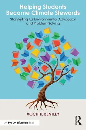 Bentley |  Helping Students Become Climate Stewards | Buch |  Sack Fachmedien