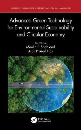 Shah / Das | Advanced Green Technology for Environmental Sustainability and Circular Economy | Buch | 978-1-032-85209-6 | www.sack.de