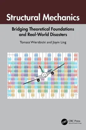 Wierzbicki / Ling | Structural Mechanics | Buch | 978-1-032-85217-1 | www.sack.de