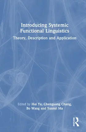 Yu / Chang / Wang |  Introducing Systemic Functional Linguistics | Buch |  Sack Fachmedien