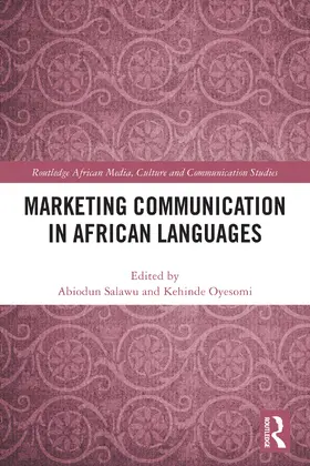 Salawu / Oyesomi |  Marketing Communication in African Languages | Buch |  Sack Fachmedien