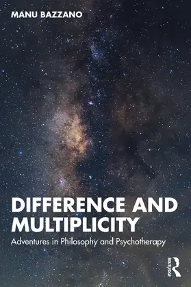 Bazzano |  Difference and Multiplicity | Buch |  Sack Fachmedien