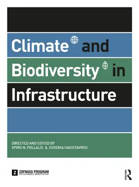 Hagistavrou / Pollalis |  Climate and Biodiversity in Infrastructure | Buch |  Sack Fachmedien