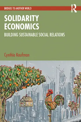 Kaufman |  Solidarity Economics | Buch |  Sack Fachmedien