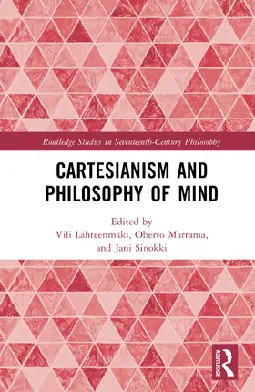 Sinokki / Lähteenmäki / Marrama |  Cartesianism and Philosophy of Mind | Buch |  Sack Fachmedien