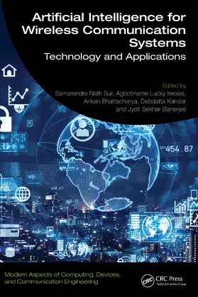 Sur / Imoize / Bhattacharya |  Artificial Intelligence for Wireless Communication Systems | Buch |  Sack Fachmedien