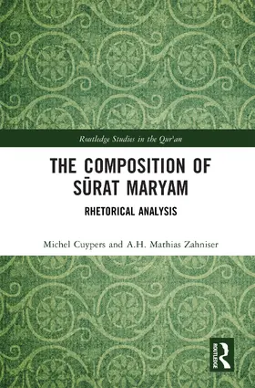 Cuypers / Zahniser |  The Composition of S¿rat Maryam | Buch |  Sack Fachmedien