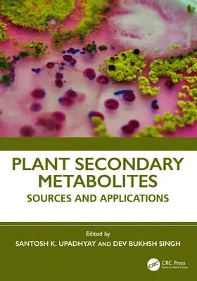Singh / Upadhyay |  Plants Secondary Metabolites | Buch |  Sack Fachmedien