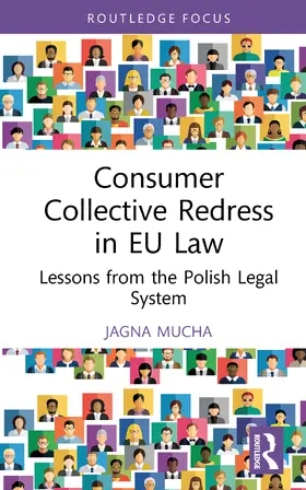 Mucha |  Consumer Collective Redress in EU Law | Buch |  Sack Fachmedien
